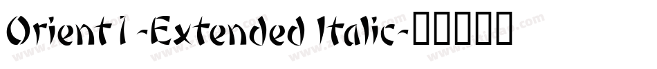 Orient1-Extended Italic字体转换